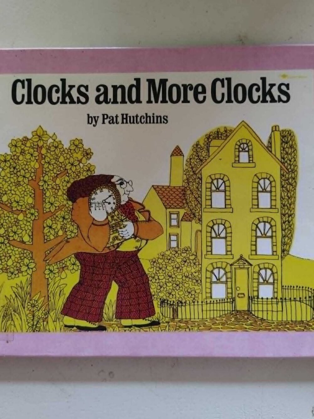 Clocks and More Clocks Pat Hutchins 1970 Children's Picture Book Macmillan